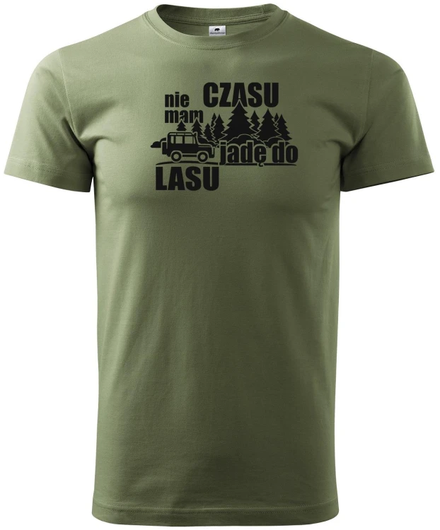 Koszulka myśliwska oliwkowa - Nie mam czasu jadę do lasu-227368