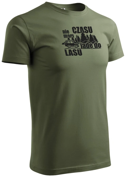 Koszulka myśliwska oliwkowa - Nie mam czasu jadę do lasu-227371